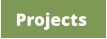 Projects